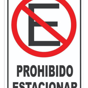 CARTEL ADHESIVO PROHIBIDO ESTACIONAR